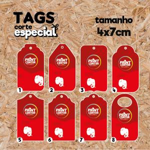 Tag Especial - Laminado - 4cm x 7cm Couchê 300gr 4cm x 7cm 4X0 - Colorido Frente Laminado Corte Especial Sem Extra